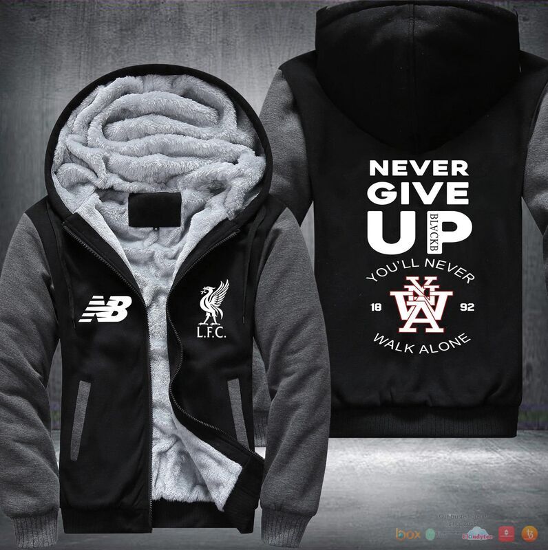 Never Give Up You never walk alone LFC Fleece Hoodie Jacket 8 Never Give Up You never walk alone LFC Fleece Hoodie Jacket