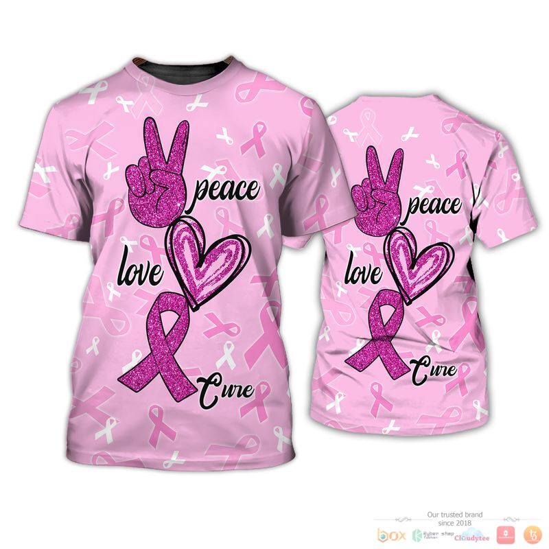 Peace Love Cure Breast Cancer Awareness jersey Shirt, Hoodie 4 Peace Love Cure Breast Cancer Awareness 3d Shirt Hoodie 1 2 3