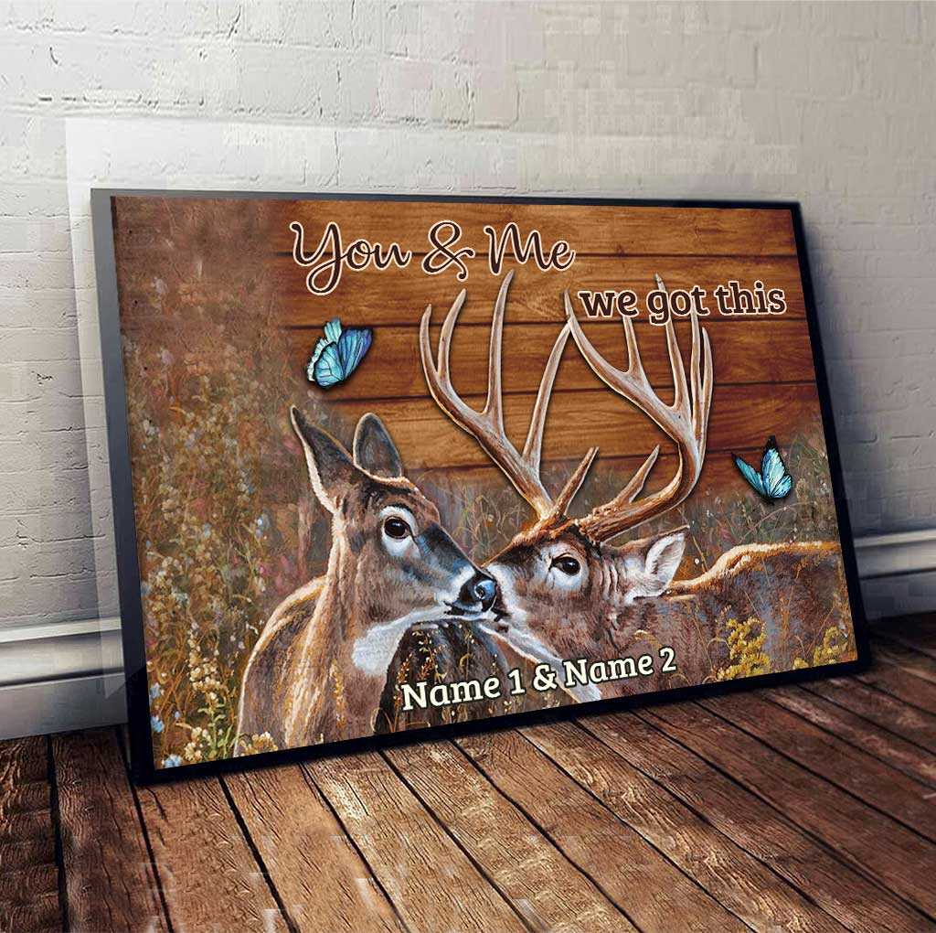 Personalized Deer Hunting You And Me We Got This Canvas 1 2