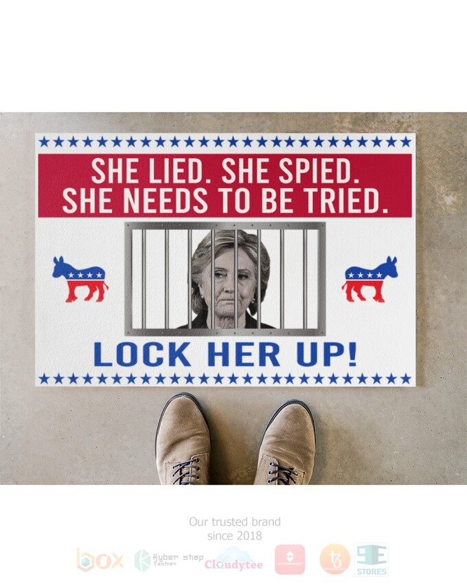 BEST She Lied She Spied She Needs To Be Tried Lock Her Up Doormat 3 She Lied She Spied She Needs To Be Tried Lock Her Up Doormat 1 2