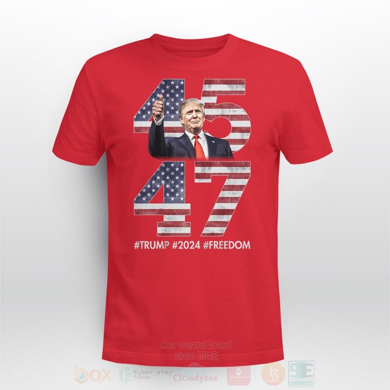 45 47 Trump 2024 Freedom Long Sleeve Tee Shirt 1 2 3 4