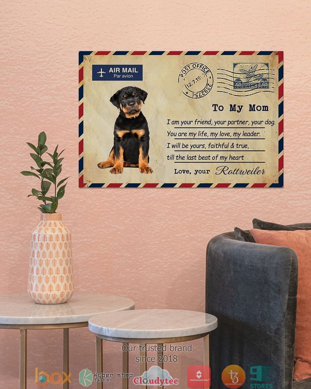 Air Mail To my mom Love your Rottweiler Poster 3 Air Mail To my mom Love your Rottweiler Poster 1 2