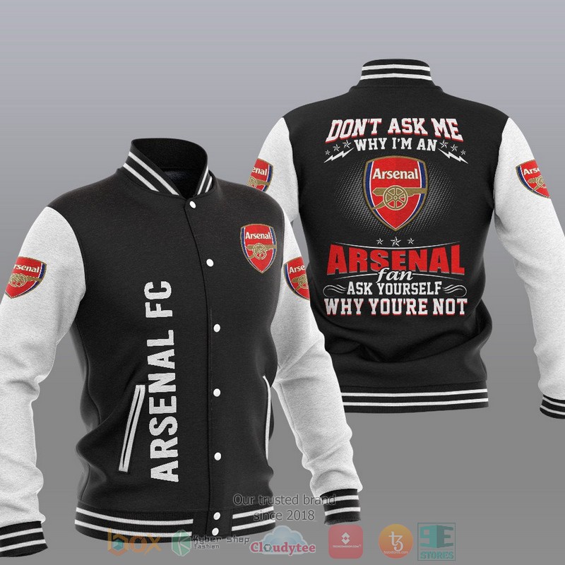 Arsenal FC Dont ask me Baseball Jacket