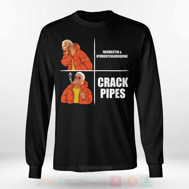 BEST Biden Crack Pipes Unisex 2D Shirt, Hoodie 7 Biden Crack Pipes 2D Hoodie Shirt 1 2 3 4 5 6