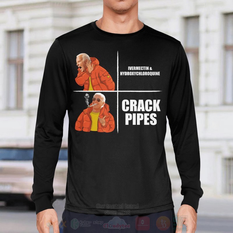 BEST Biden Crack Pipes Unisex 2D Shirt, Hoodie 8 Biden Crack Pipes 2D Hoodie Shirt 1 2 3 4 5 6 7