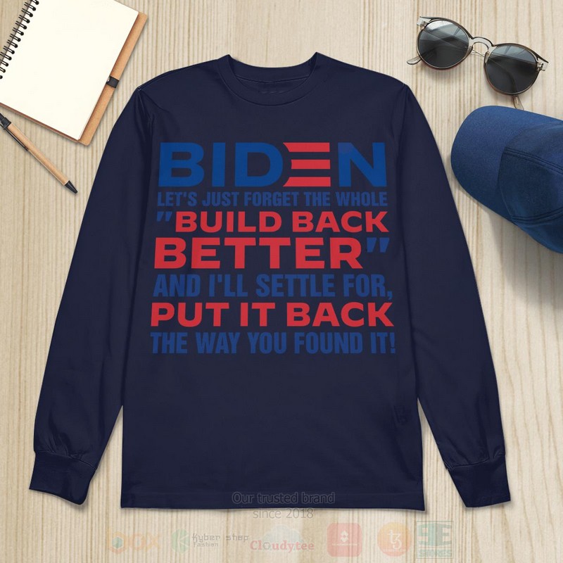 Biden LetS Just Forget Long Sleeve Tee Shirt 1 2 3 4 5 6 7 8