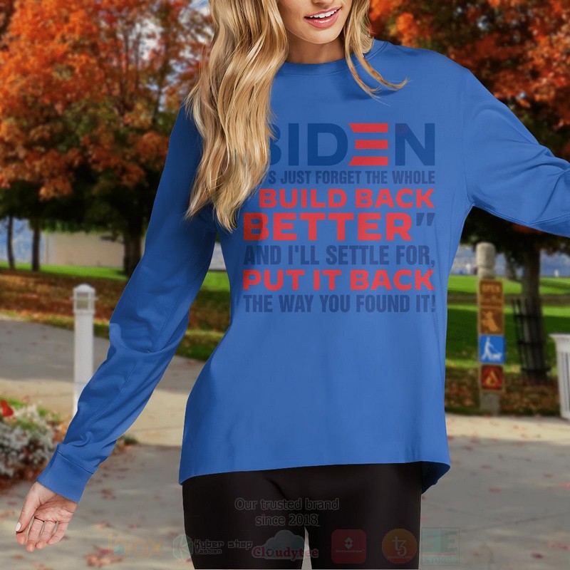 Biden LetS Just Forget Long Sleeve Tee Shirt 1 2 3 4 5 6 7 8 9 10