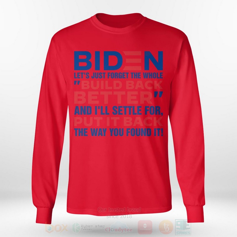 Biden LetS Just Forget Long Sleeve Tee Shirt 1 2 3 4 5 6 7 8 9 10 11