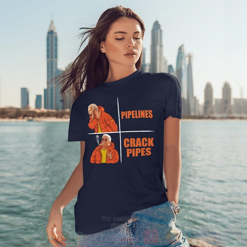 BEST Biden Pipelines Crack Pipes Unisex 2D Shirt, Hoodie 4 Biden Pipelines Crack Pipes 2D Hoodie Shirt 1 2 3