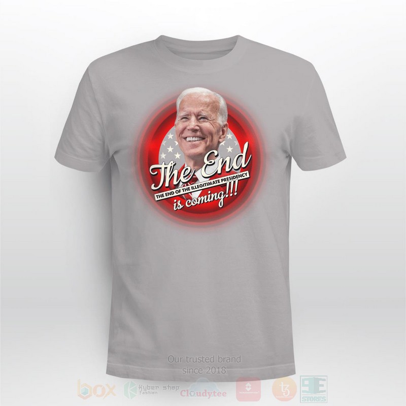 BEST Biden The End Long-Sleeve Shirt, T-Shirt 7 Biden The End Long Sleeve Tee Shirt 1 2 3 4 5 6
