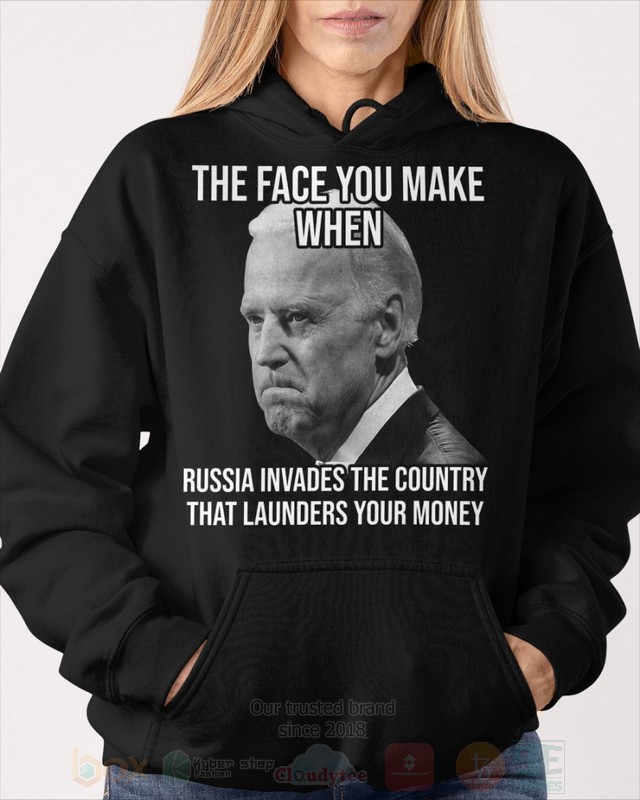 Biden The Face You Make When 2D Hoodie Shirt 1 2 3 4 5 6 7 8 9 10 11 12