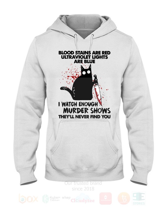 BEST Black Cat Horror Blood Stains Are Red Ultraviolet Lights Are Blue Unisex T-Shirt, Hoodie 2 Black Cat Horror Blood Stains Are Red Ultraviolet Lights Are Blue 2D Hoodie Shirt 1