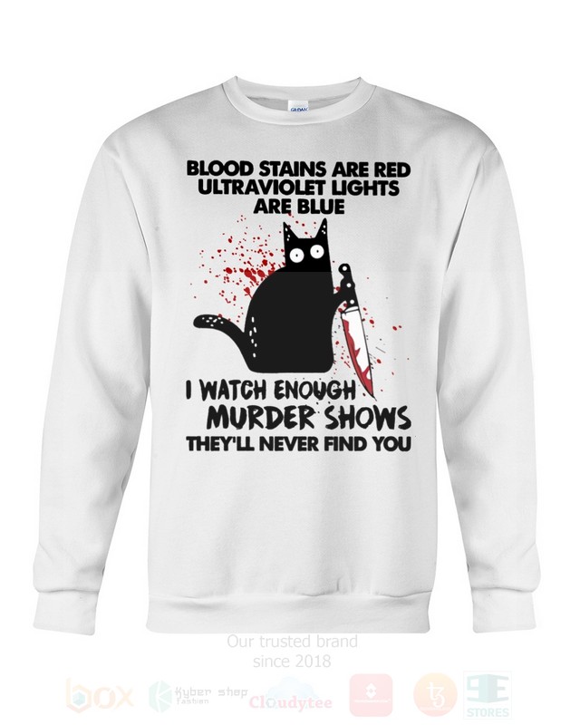 BEST Black Cat Horror Blood Stains Are Red Ultraviolet Lights Are Blue Unisex T-Shirt, Hoodie 3 Black Cat Horror Blood Stains Are Red Ultraviolet Lights Are Blue 2D Hoodie Shirt 1 2