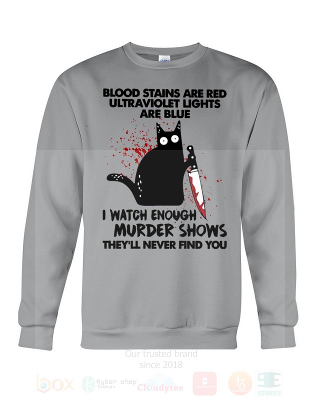 BEST Black Cat Horror Blood Stains Are Red Ultraviolet Lights Are Blue Unisex T-Shirt, Hoodie 6 Black Cat Horror Blood Stains Are Red Ultraviolet Lights Are Blue 2D Hoodie Shirt 1 2 3 4 5