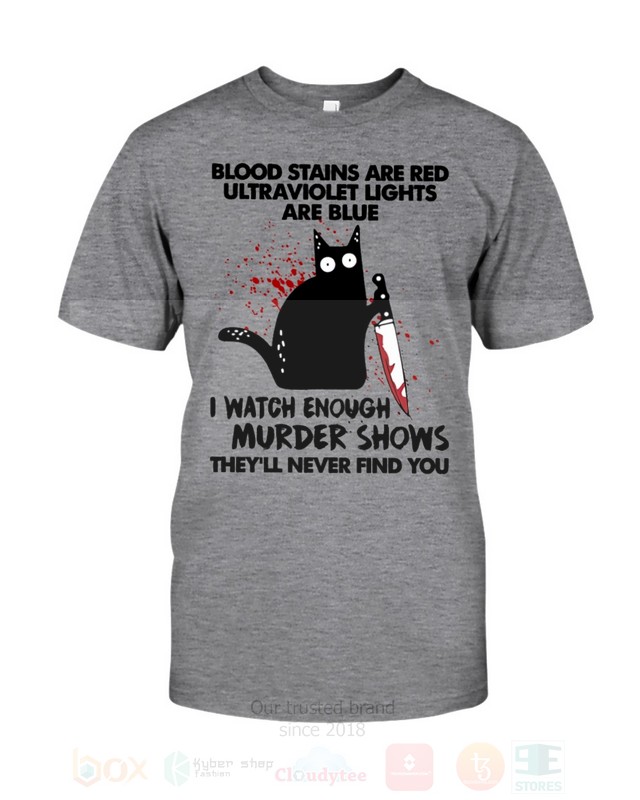 BEST Black Cat Horror Blood Stains Are Red Ultraviolet Lights Are Blue Unisex T-Shirt, Hoodie 8 Black Cat Horror Blood Stains Are Red Ultraviolet Lights Are Blue 2D Hoodie Shirt 1 2 3 4 5 6 7