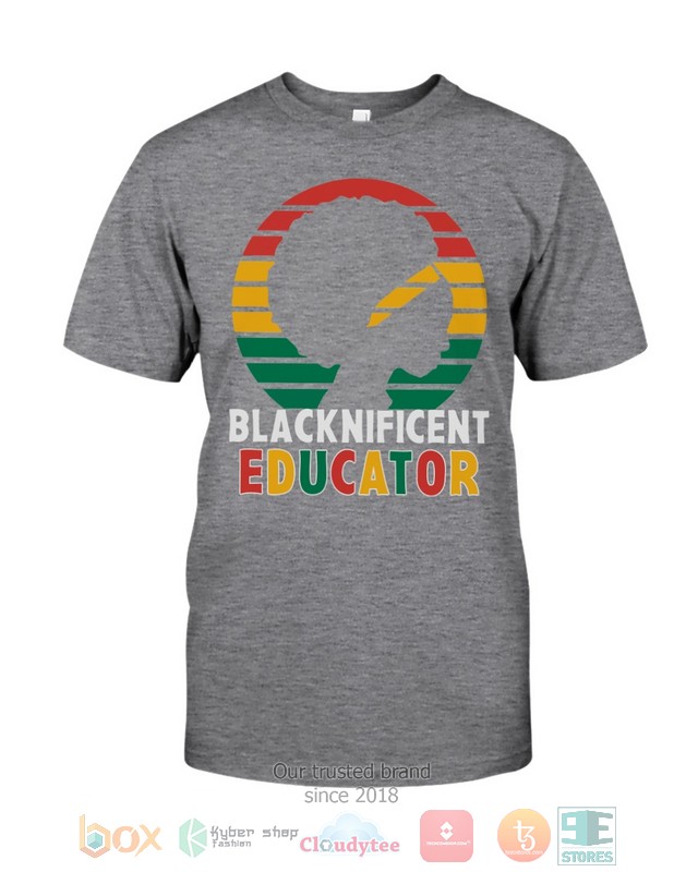 HOT Blacknificient Educator 2d shirt, hoodie 1 Blacknificient Educator 2d shirt hoodie