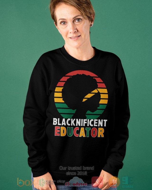 HOT Blacknificient Educator 2d shirt, hoodie 10 Blacknificient Educator 2d shirt hoodie 1 2 3 4 5 6 7 8 9