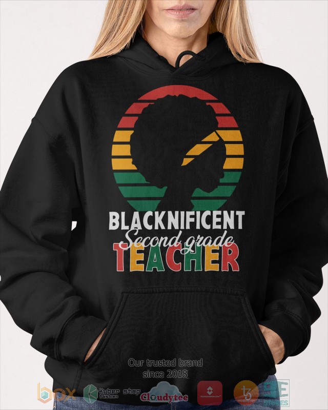 Blacknificient Second Grade Teacher 2d shirt hoodie 1 2 3 4 5 6 7 8 9 10 11 12 13