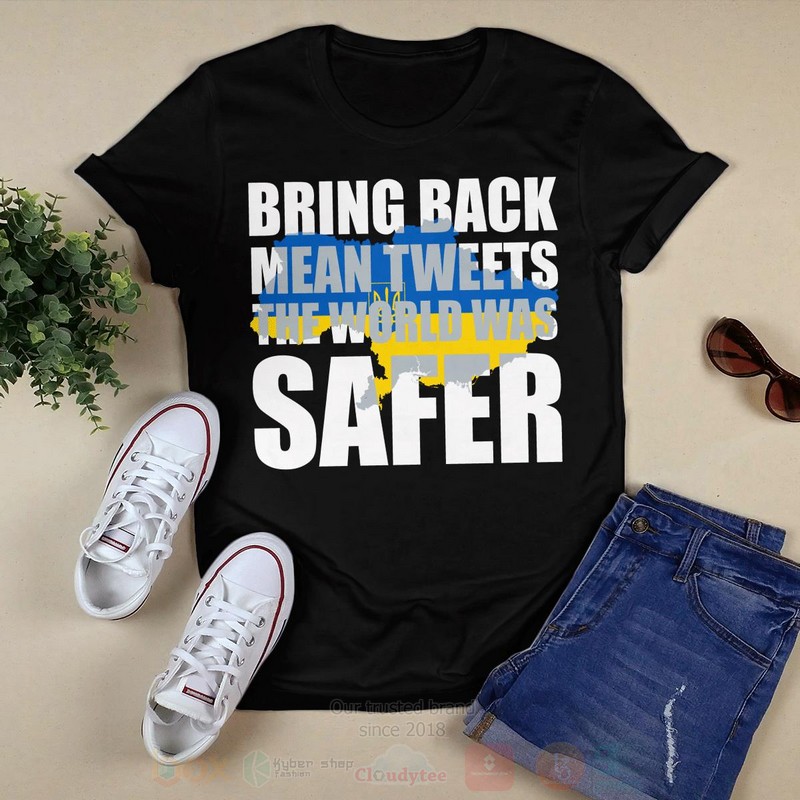 Bring Back Mean Tweets The World Was Safer Long Sleeve Tee Shirt 1
