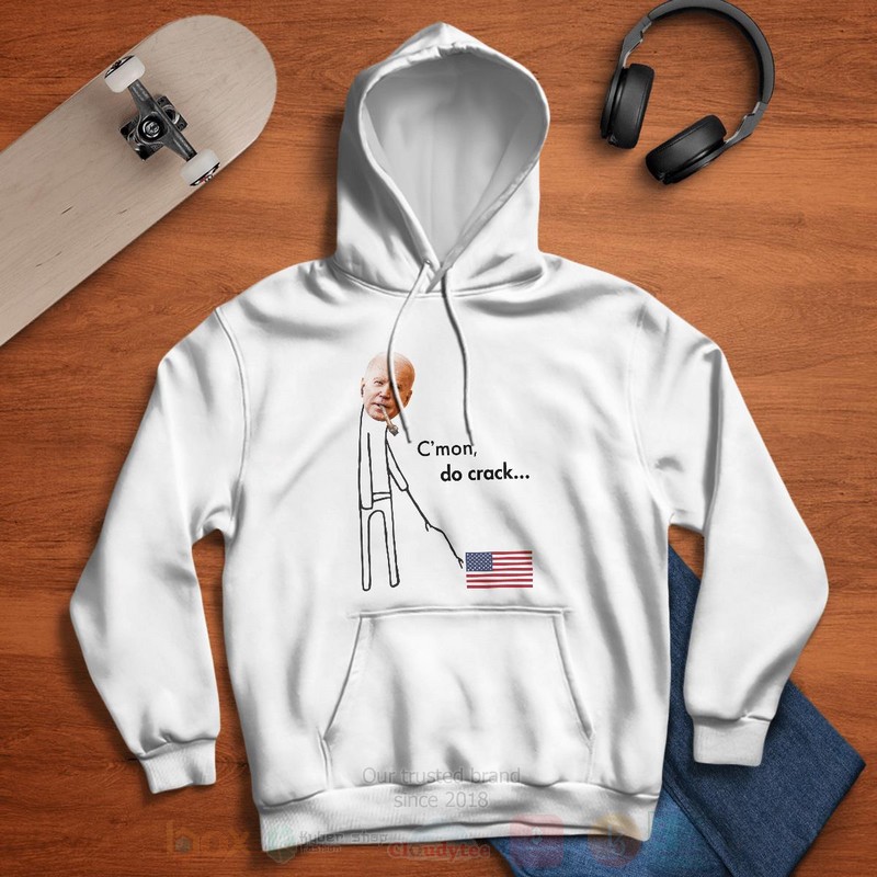 BEST C'Mon Do Crack Unisex Unisex Hoodie, T-Shirt 15 CMon Do Crack Hoodie Shirt 1 2 3 4 5 6 7 8 9 10 11 12 13 14
