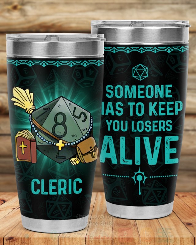 Cleric Someone As To Keep You Losers Alive Green Tumbler 1