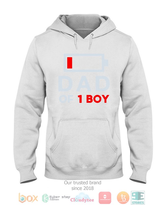 Dad of 1 Boy Low battery shirt hoodie 1 2 3 4 5 6 7 8 9