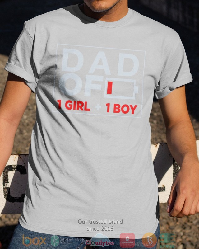 Dad of 1 Girl 1 Boy Low battery shirt hoodie