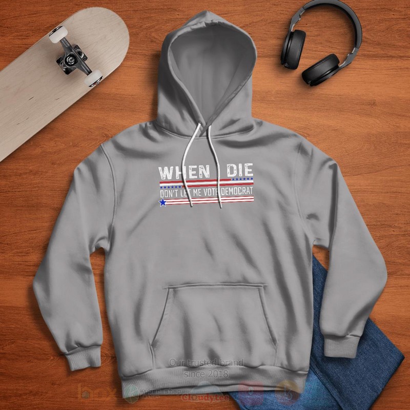 BEST Democrat Unisex Unisex Hoodie, T-Shirt 9 Democrat Hoodie Shirt 1 2 3 4 5 6 7 8