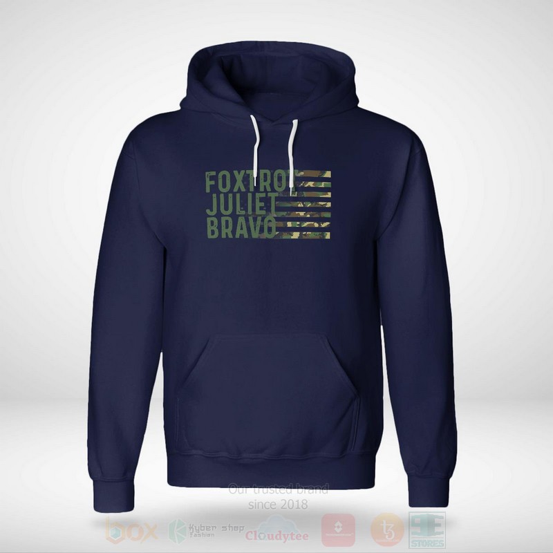 BEST Foxtrot Juliet Bravo Fjb Unisex Unisex Hoodie, T-Shirt 9 Foxtrot Juliet Bravo Fjb Hoodie Shirt 1 2 3 4 5 6 7 8
