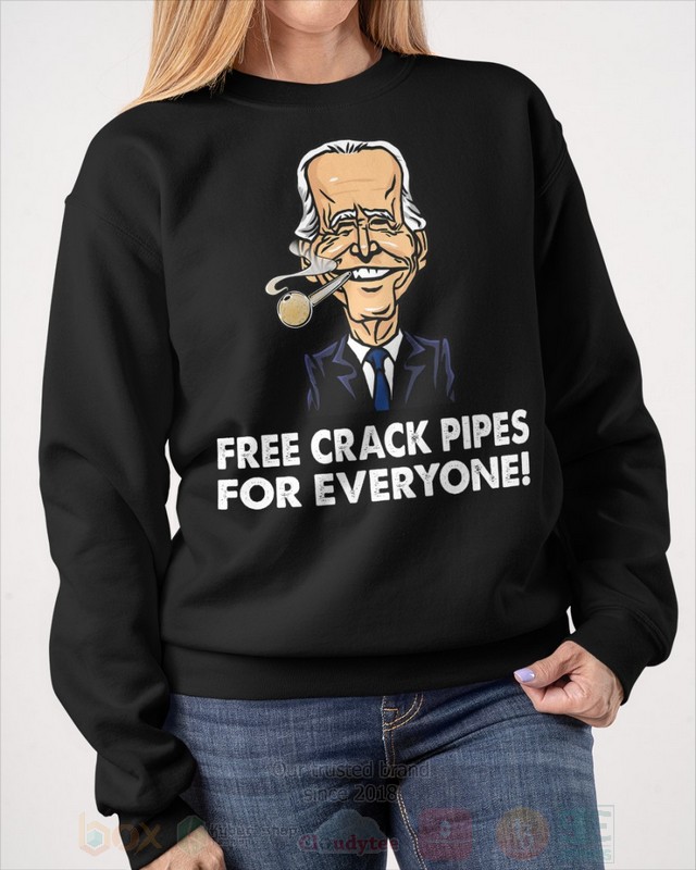 BEST Freeee Crack Pipes For Everyone Biden Unisex 2D Shirt, Hoodie 29 Freeee Crack Pipes For Everyone Biden 2D Hoodie Shirt 1 2 3 4 5 6 7 8 9 10 11 12 13 14 15 16 17 18 19 20 21 22 23 24 25 26 27 28