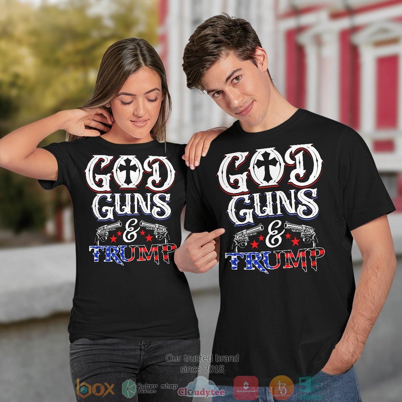 God Guns Trump Shirt Hoodie