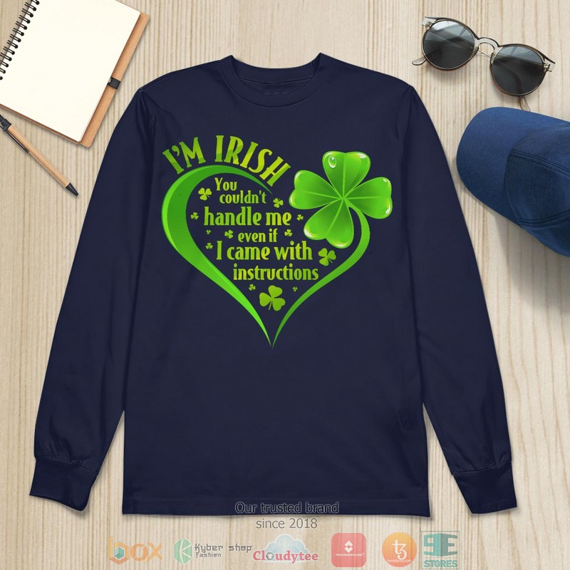 I'M Irish shirt, long sleeve 9 IM Irish shirt long sleeve 1 2 3 4 5 6 7 8