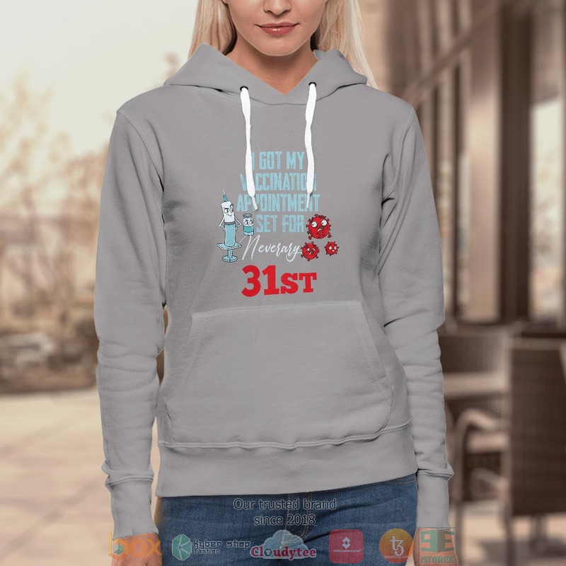 I Got My Vaccination Shirt Hoodie 1 2 3 4 5 6 7 8 9 10 11 12 13