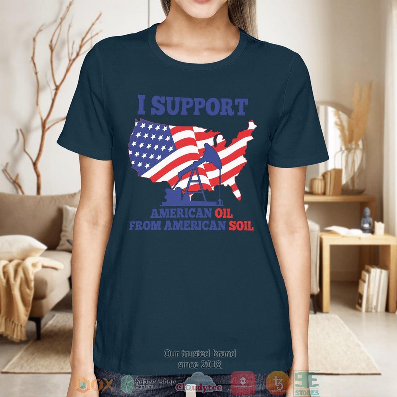 I Support American Oil From American Soil shirt, long sleeve 6 I Support American Oil From American Soil shirt long sleeve 1 2 3 4 5