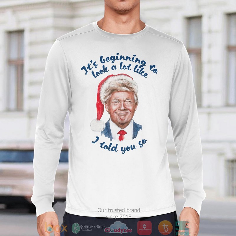 I Told You So Shirt, Hoodie 10 I Told You So Shirt Hoodie 1 2 3 4 5 6 7 8 9