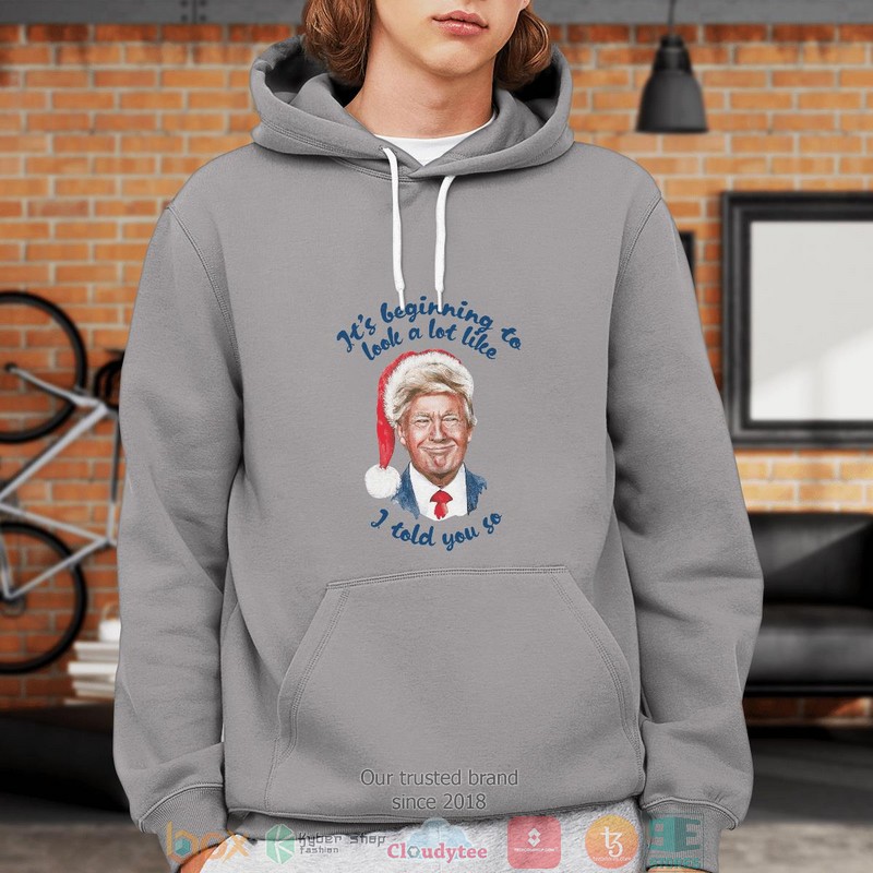 I Told You So Shirt, Hoodie 15 I Told You So Shirt Hoodie 1 2 3 4 5 6 7 8 9 10 11 12 13 14