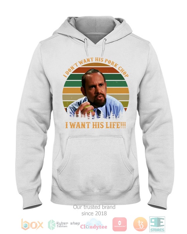 HOT I don't want his pork chop! I want his life 2d shirt, hoodie 19 I dont want his pork chop I want his life 2d shirt hoodie 1 2 3 4 5 6 7 8 9 10 11 12 13 14 15 16 17 18