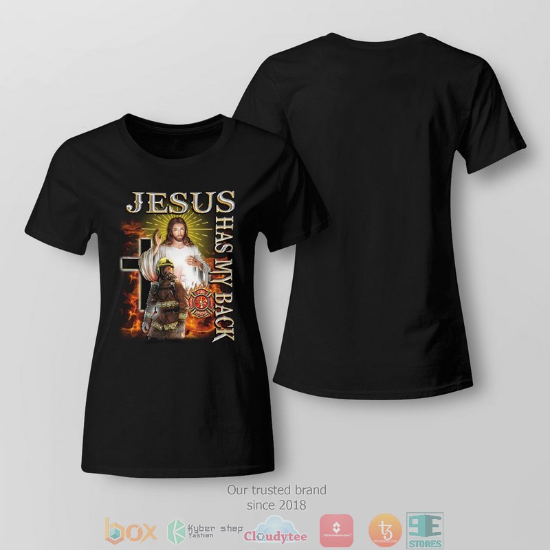 Jesus Has My Back Firefighter Shirt, Hoodie 5 Jesus Has My Back Firefighter Shirt Hoodie 1 2 3 4