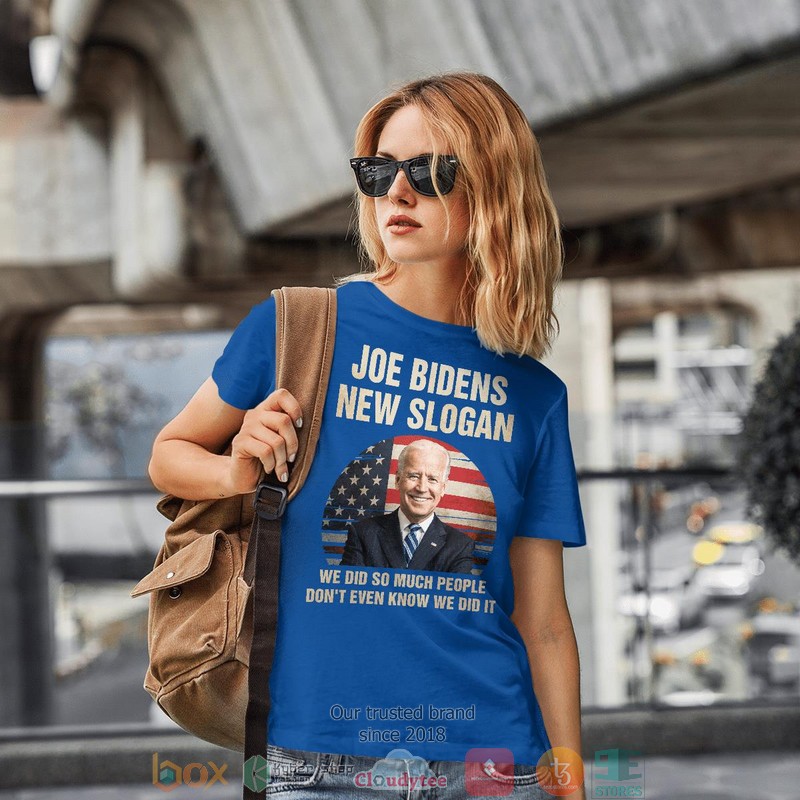 Joe Biden New Slogan Shirt Hoodie 1 2 3 4 5 6 7