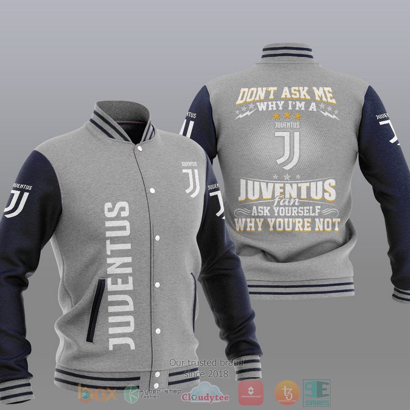 HOT Juventus Don T Ask Me Baseball Jacket 4 Juventus Don T Ask Me Baseball Jacket 1 2 3
