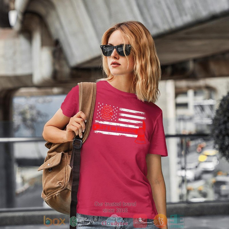 LetS Go Brandon Firefighter Shirt Hoodie 1 2 3 4 5 6