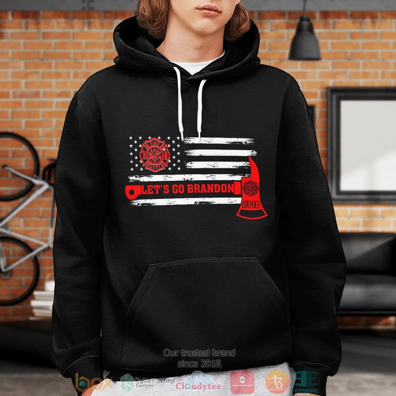 LetS Go Brandon Firefighter Shirt Hoodie 1 2 3 4 5 6 7 8 9 10 11 12