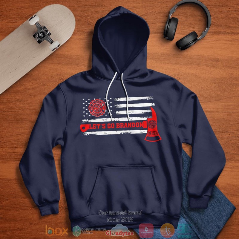 LetS Go Brandon Firefighter Shirt Hoodie 1 2 3 4 5 6 7 8 9 10 11 12 13 14
