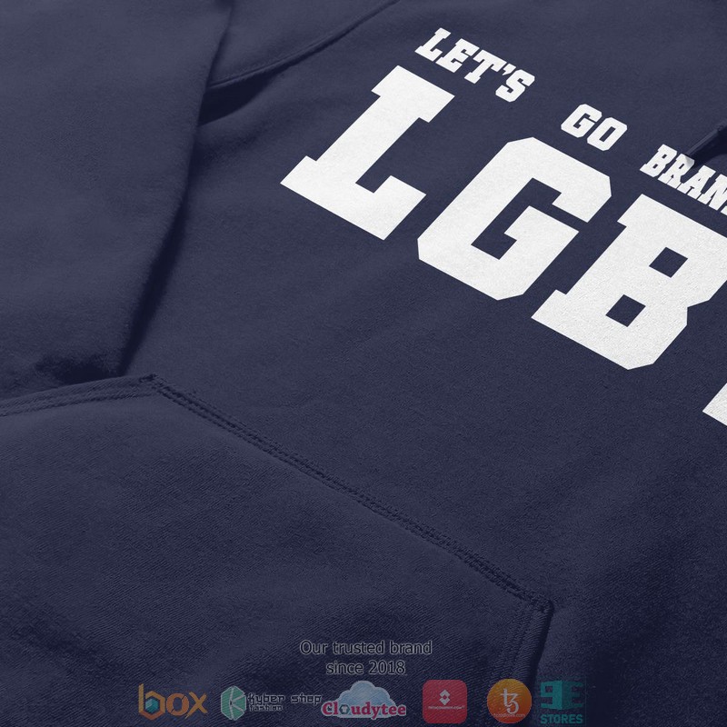 LetS Go Brandon LGBT Shirt Hoodie 1 2 3 4 5 6 7 8 9 10 11