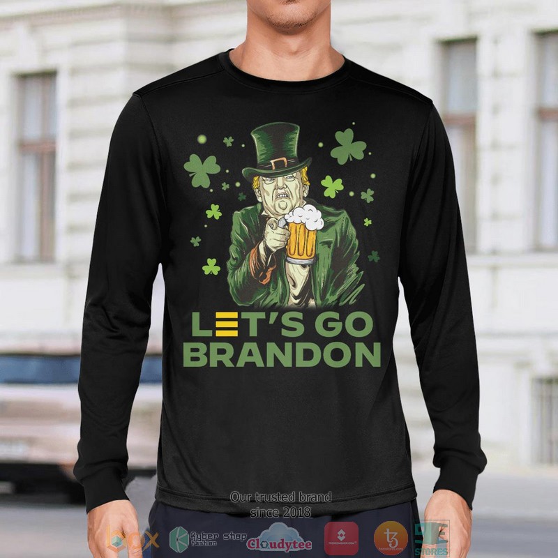 LetS Go Brandon Trump Irish shirt long sleeve 1 2 3 4 5 6