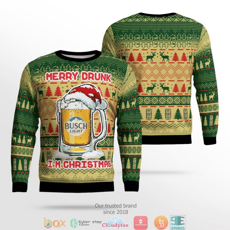 Merry Drunk I'm Christmas Busch Light Christmas Sweater 3 Merry Drunk Im Christmas Busch Light Christmas Sweater