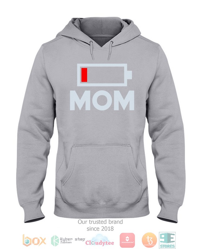 Mom Mom Low battery shirt hoodie 1 2 3 4 5 6 7