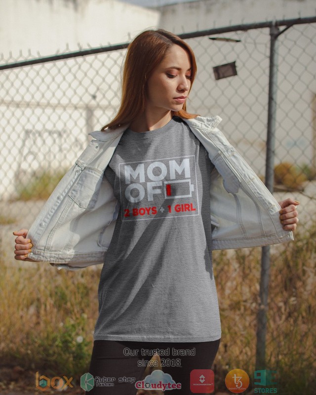 Mom of 2 Boys 1 Girl Low battery shirt hoodie 1