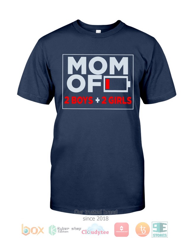 Mom of 2 Boys 2 Girls Low battery shirt, hoodie 4 Mom of 2 Boys 2 Girls Low battery shirt hoodie 1 2 3