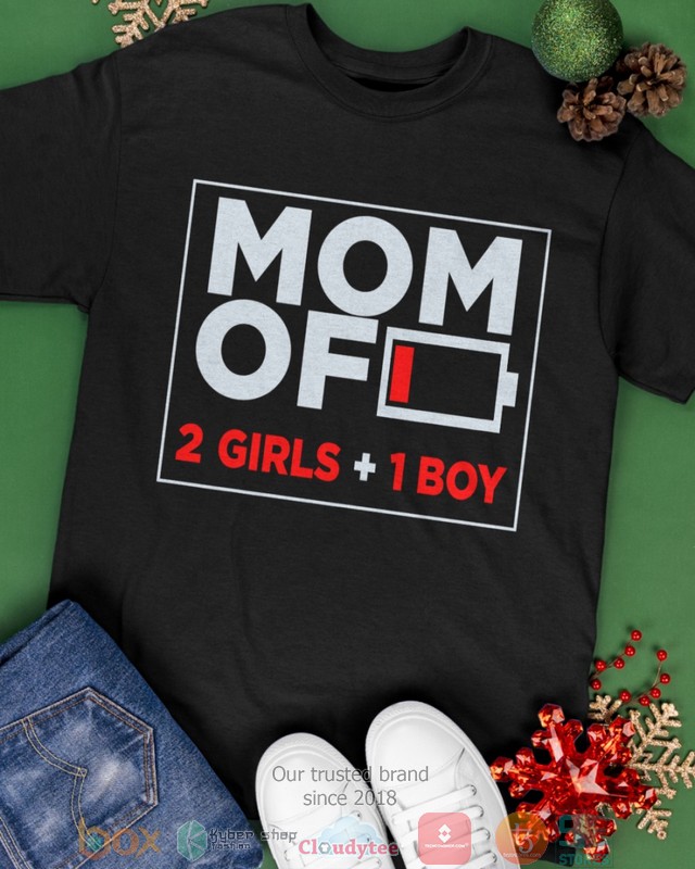 Mom of 2 Girls 1 Boy Low battery shirt, hoodie 3 Mom of 2 Girls 1 Boy Low battery shirt hoodie 1 2